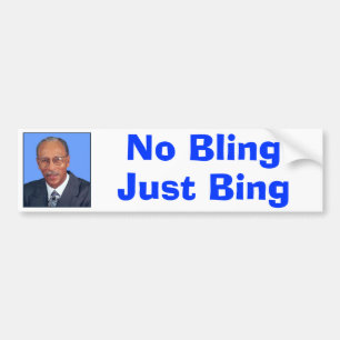 Ingen Bling, precis Bing Bildekal