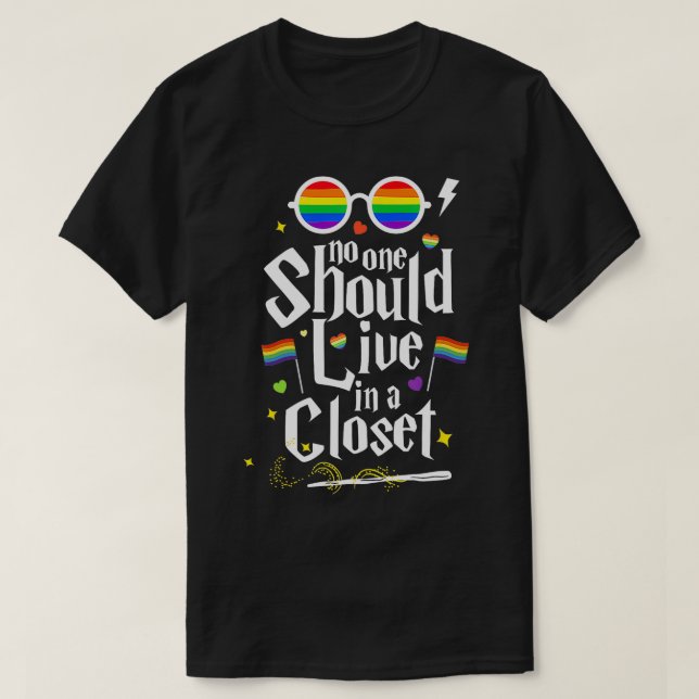 Ingen bör bo i en stängd HBT Gay pride TShi T Shirt (Design framsida)