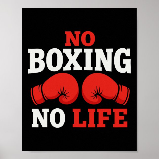 Ingen boxning inget liv boxnings handskar Boxnings Poster (Framsidan)