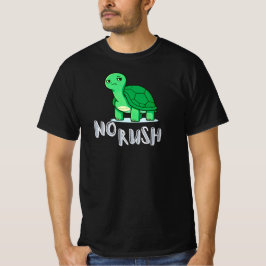 Ingen Brådska Lugn Tecknad Sköldpadda Långsam Livs T Shirt