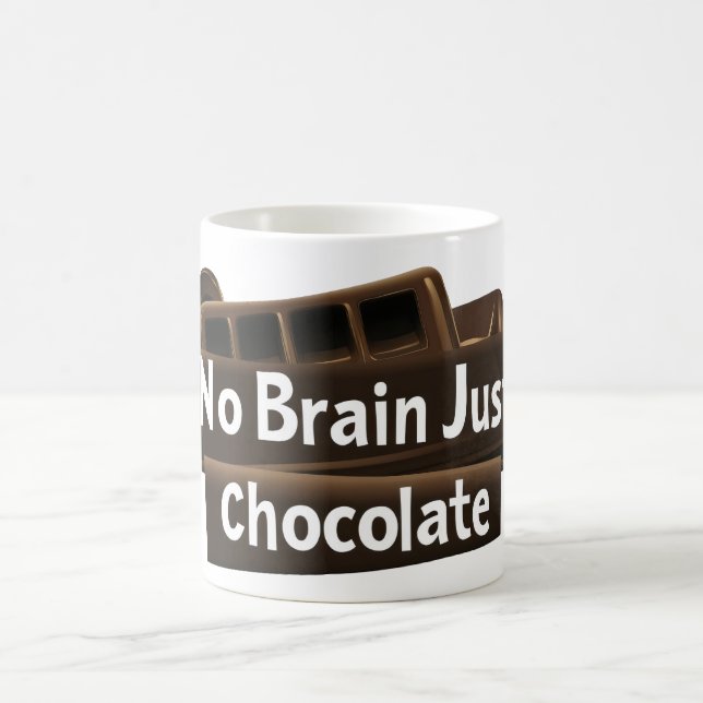 Ingen Brain Bara Chocolate Funny Slogan Kaffemugg (Center)