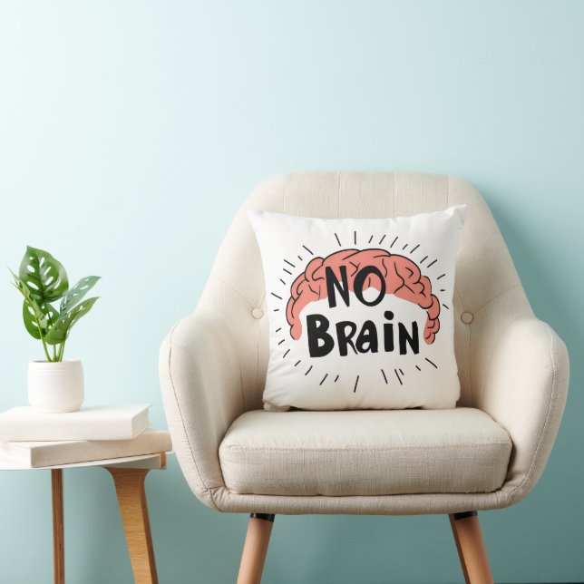 Ingen Brain Funny text Kudde (Stol)