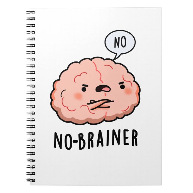 Ingen Brainer Funny Anatomy Brain Pun Anteckningsbok (Framsidan)
