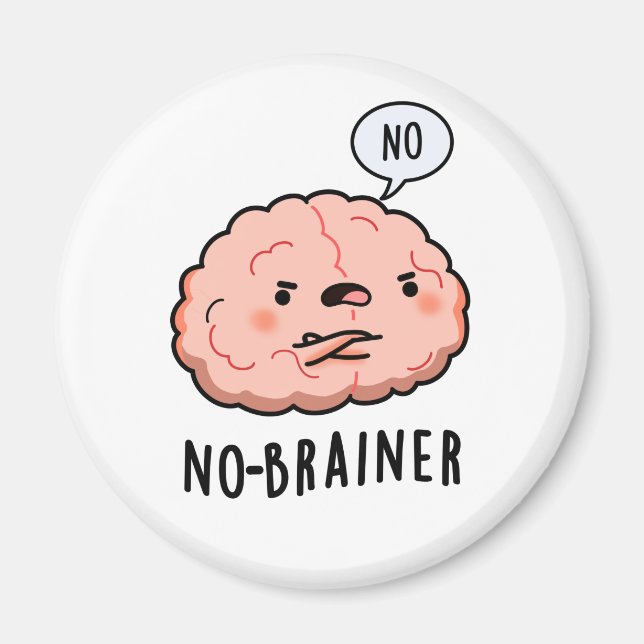 Ingen Brainer Funny Anatomy Brain Pun Magnet (Framsidan)