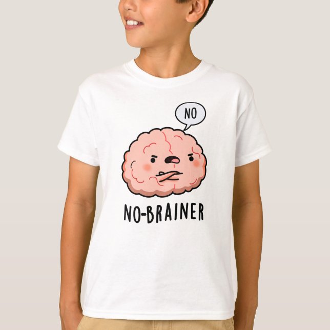 Ingen Brainer Funny Anatomy Brain Pun T Shirt (Framsida)