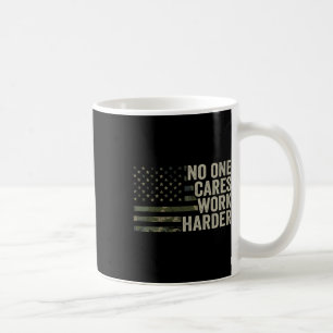 Ingen Bryr Sig Arbeta Hårdare - Motiverande Tränin Kaffemugg