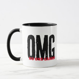 Ingen bryr sig-mugg - Rolig OMG-sarkasm kaffekopp