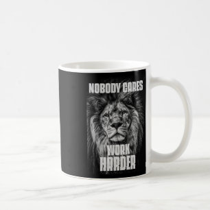 Ingen bryr sig om att arbeta hårdare bodjybuilding kaffemugg
