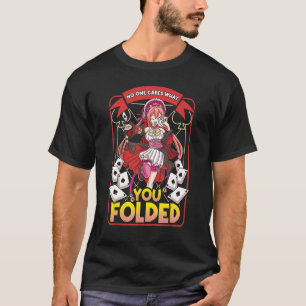 Ingen bryr sig om vad du har lagt till - Spadens v T Shirt