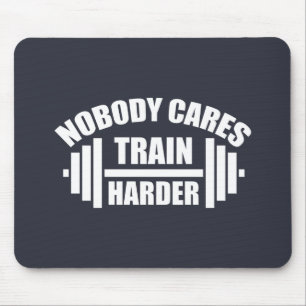 Ingen Bryr Sig Träna Hårdare Gym Motivation Musmat Musmatta