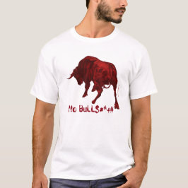 Ingen BuLL$#*+ Tee
