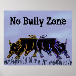 Ingen Bully Zon Poster