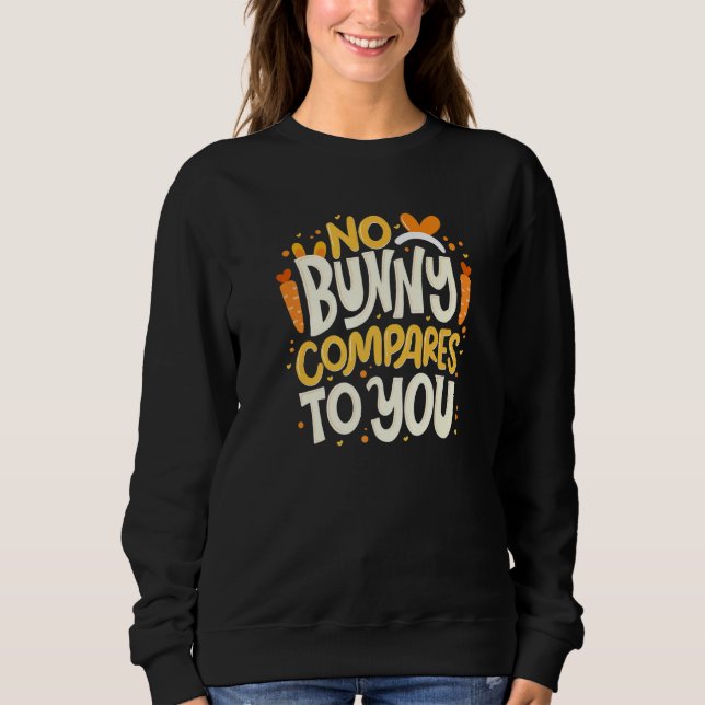 Ingen Bunny jämför med dig Glad Valentindag quo T Shirt (Framsida)