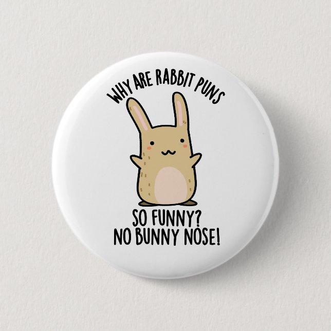 Ingen Bunny Nose Funny Rabbit Puns Knapp (Framsida)