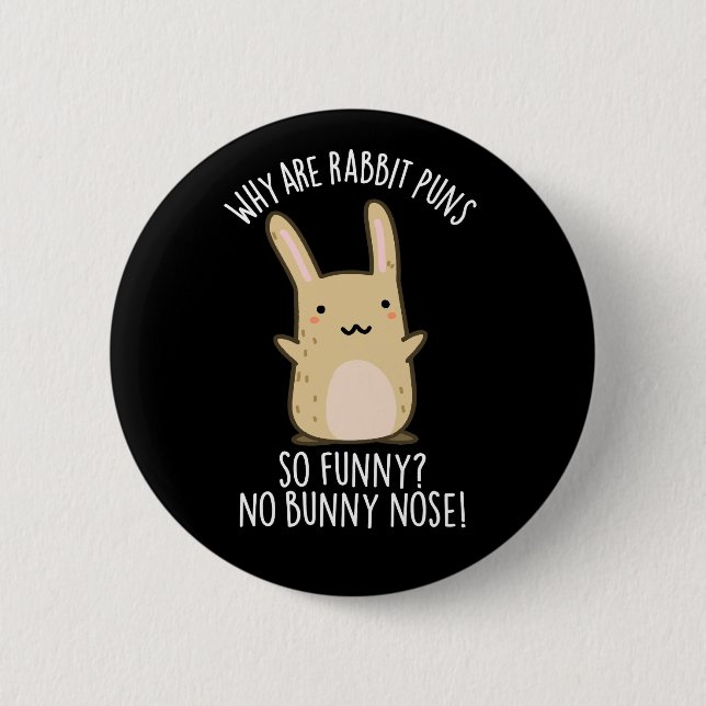 Ingen Bunny Nose Funny Rabbit Puns Mörk BG Knapp (Framsida)