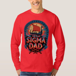 Ingen Cap Sigma Pappa Vikingstil för Fars Dag T Shirt