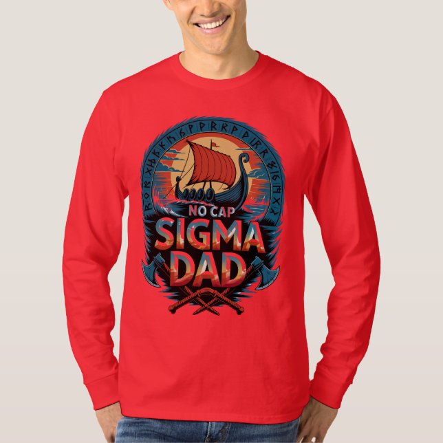 Ingen Cap Sigma Pappa Vikingstil för Fars Dag T Shirt (Framsida)