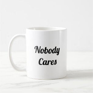 Ingen Cares Kaffemugg