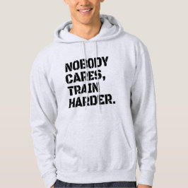 Ingen Cares Tåg Harder Hoodie
