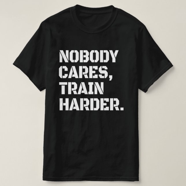 Ingen Cares Tåg Harder T-Shirt (Design framsida)