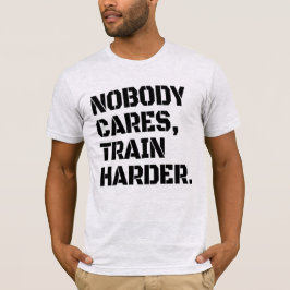 Ingen Cares Tåg Harder T-Shirt