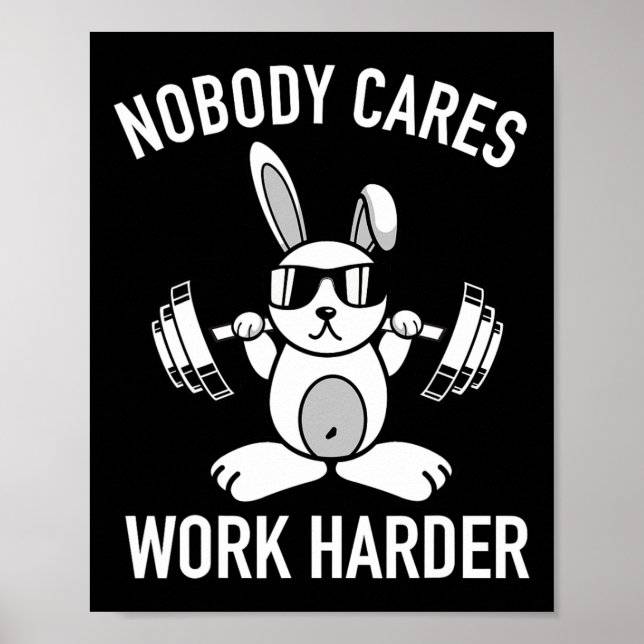 Ingen Cares Work Harder - Fitness Bunny Workout M Poster (Framsidan)
