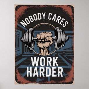 Ingen Cares Work Harder Gym Poster