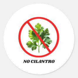 Ingen Cilantro - jag hatar Cilantro Runt Klistermärke