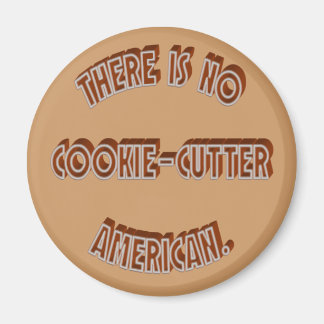 Ingen Cookie-Cutter American Magnet
