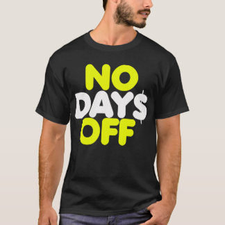 Ingen dag$ av t-shirt