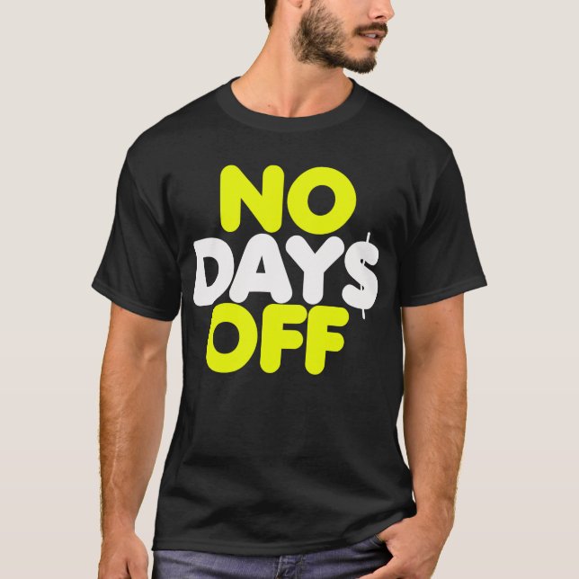 Ingen dag$ av t-shirt (Framsida)