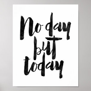 Ingen dag men i dag poster