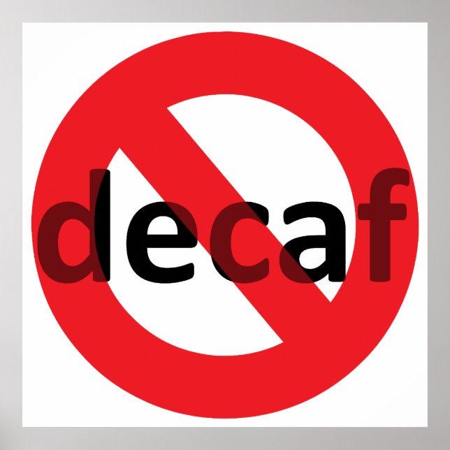 Ingen Decaf! Poster (Framsidan)