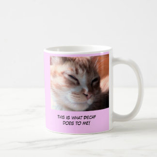 Ingen Decafmugg Kaffemugg