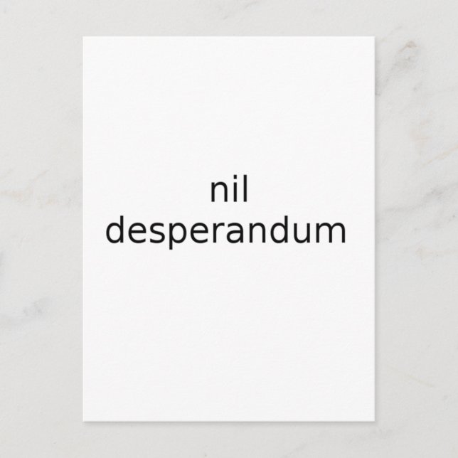 Ingen desperandum förtvivla aldrig vykort (Framsida)