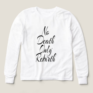 Ingen död bara återfödelse POJKAR BELLA+CANVAS LÅN T Shirt