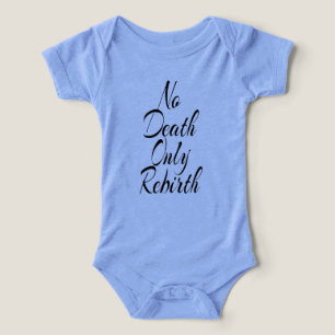 Ingen död bara återfödelse SPÄDBARN BELLA+CANVAS T Shirt