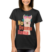 Ingen drama-lama-t-shirt