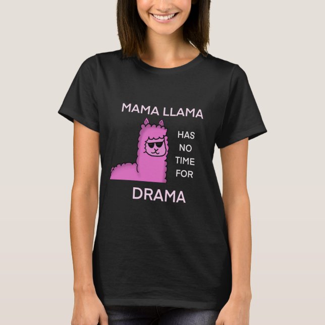 Ingen drama mamma lama t shirt (Framsida)