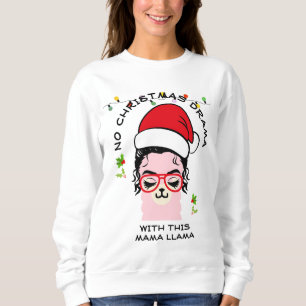INGEN DRAMA MAMMA LLAMA-Roligt Jul T Shirt