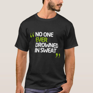 Ingen drunknade någonsin i en svensk inspirationso tee