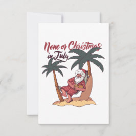 INGEN ELLER CHRISTMAS I JULY FUNNY TACK KORT