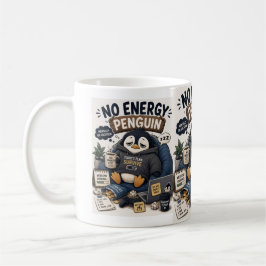 Ingen Energi Pingvin Mentalt på Semester MysigPing Kaffemugg