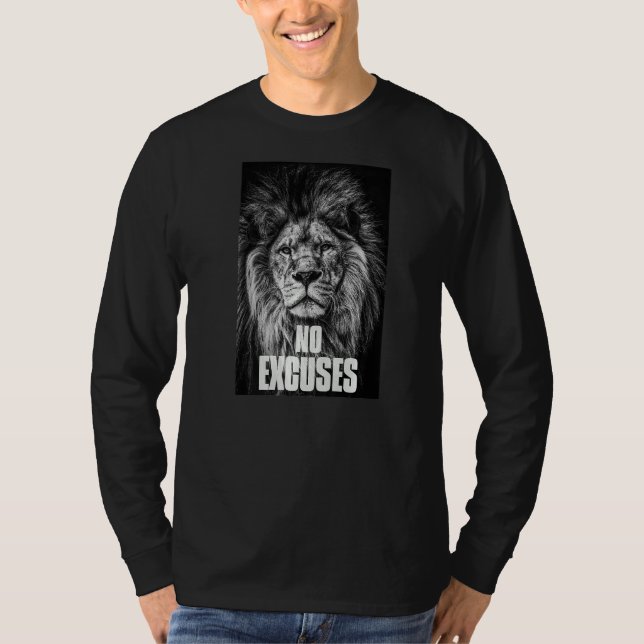 Ingen excuses inspirational Saming Motivational Gy T Shirt (Framsida)