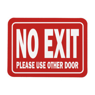 INGEN EXIT undertecknar för dörr Magnet
