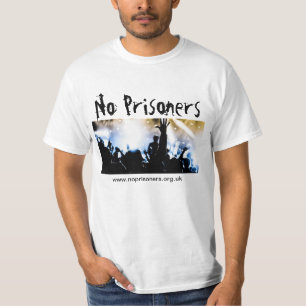 Ingen fångT-tröja T-shirt