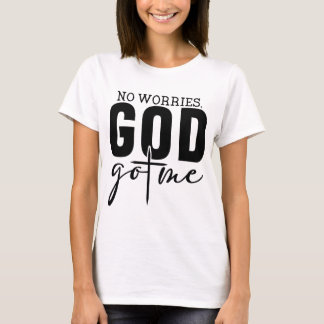 Ingen fara Gud Har mig T Shirt