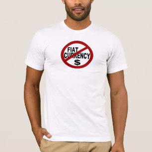 INGEN FIAT VALUTA T-SHIRT