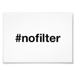 INGEN FILTER Hashtag Fototryck