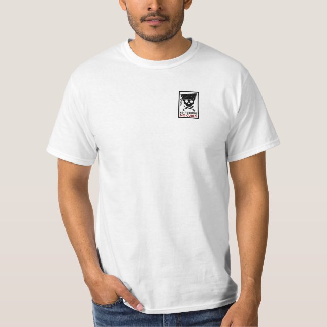 Ingen finansiering, inga botemedel t shirt (Framsida)